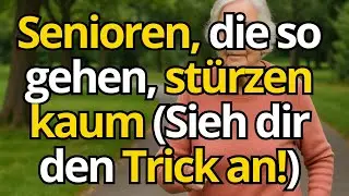 Dieser Geh-Trick hilft Tausenden &auml;lteren Menschen, nicht mehr zu st&uuml;rzen