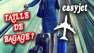 Easyjet : Taille bagage &agrave; main et bagage en cabine autoris&eacute;e avec la compagnie a&eacute;rienne.