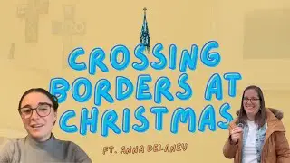 Crossing Borders at Christmas | Nativity Bible Study on Immigration & Belonging