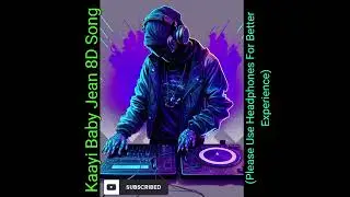 Kaayi Baby Jean 8D Song 🎧🎧🎙️ #viral #viralvideo #kaayisong #8dsongs #viralsong
