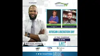 African Liberation Day | Live Real Talk | HorizonTV Kenya