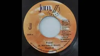 Ward 21 - Petrol - Jam 2 Records 7inch 2002 Peanie Peanie Riddim