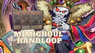 Deck Profile: MIMIGHOUL HANDLOOP ¿Quieres ver lo que hay dentro del cofre?