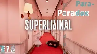 Superliminal E16 - Paradoxe, Explosionen und White Space