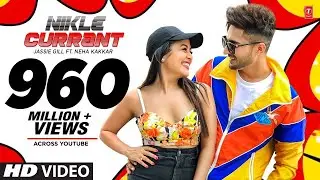 Jassi Gill & Neha Kakkar - NIKLE CURRENT ( Official Video)