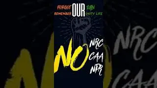 NO NRC NO NPR NO CAA WhatsApp status by Sam Edit'Z