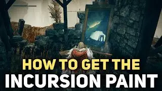 Elden Ring DLC - How To Get Incursion Painting - Shadow of The Erdtree