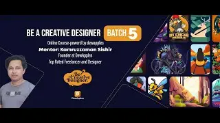 Be a Creative Designer Batch 5 - Course Module explain