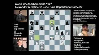 Alexander Alekhine vs Jose Raul Capablanca Game 22 #worldchesschampionship #1927