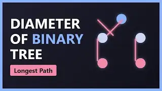 Diameter of Binary Tree - LeetCode Medium - Coding Interview Tutorial