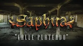 Saphira - Valle Plateado // Videoclip Oficial