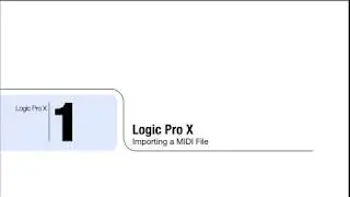 Logic Pro X - Importing a MIDI File