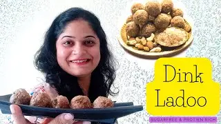 Dink Ladoo | Healthy Sugarfree Dry Fruit Laddu | डिंकाचे लाडू | Winter Laddus | Simpleee Health