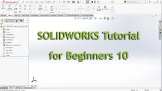 Part Design 3 : SOLIDWORKS Tutorial for Beginners #CaddShip 10
