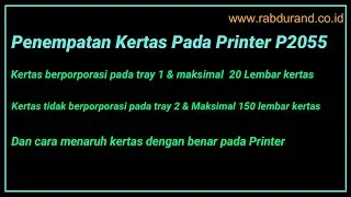 Paper Tray 1 Untuk Kertas Berporporasi  & Paper Tray 2 Untuk Kertas HVS Biasa Pada Printer P2055