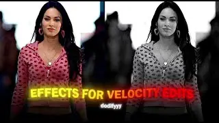 effects for velocity edits (w/my settings) | after effects
