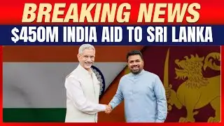 India Announces $450M Cyclone Relief Package for Sri Lanka, Jaishankar Confirms Aid