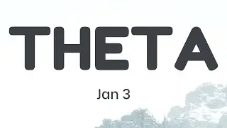 41. THETA Technical Analysis (3 Jan 2022)
