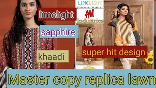 Master copy replica lawn with chiffon dupatta  A+ copy sapphire limelight Maria B sana SafiNaz copy