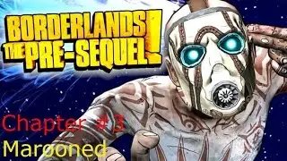 Borderlands: The Pre-Sequel | Marooned CLAPTRAP Gameplay