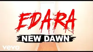 Edara - New Dawn