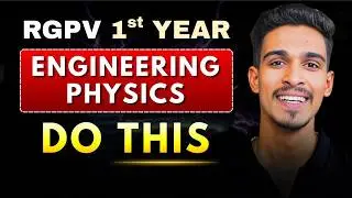 RGPV Engineering Physics | Last Moment Strategy