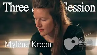 Three Songs Session - Myl&egrave;ne Kroon