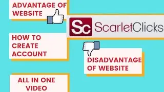 #Scarlet-clicks | How to create account on scarlet-clicks | scarlet clicks advantage & drawback