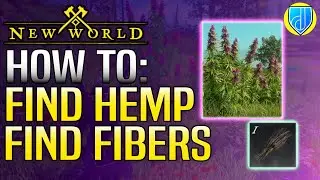How to Find Hemp & Fiber - New World Game