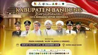 🔴DOA BERSAMA UNTUK INDONESIA | KABUPATEN BANDUNG BERSHOLAWAT  | 26 DESEMBER 2025 | BERKAH TV