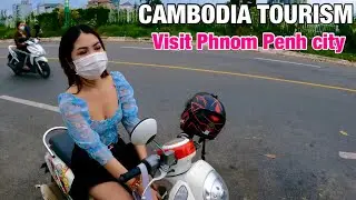Cambodian tourism 2021, Travel around Phnom Penh city in the evening