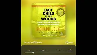 Audiobook Sample: Last Child in the Woods