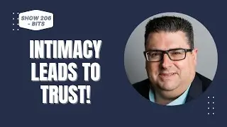 How Intimacy Will Lead to Trust