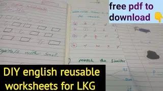DIY english reusable worksheets for LKG. Annual exam preparation for children.