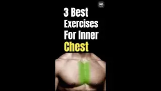 3 best exercises for inner chest | CHISELED Inner Chest Line | best exercises for inner chest line