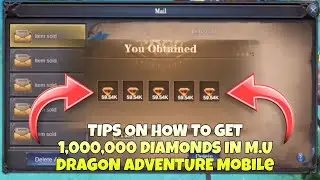 LifeHacks To Have 1,000,000 Diamonds In M.U Dragon Adventure Mobile