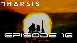 Let's Play Tharsis - Episode 16 - Missions