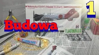 E14Y1 Model 11 Glen 1:72 budowa odc. 1