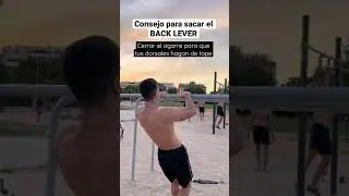 SACA EL BACK LEVER CON ESTE TIP 🧠💪🏻 #calisthenics #fitness #viral #shorts #tips #tutorial