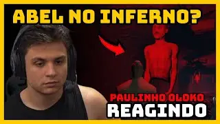 NÃO ACREDITOU!!! PAULINHO OLOKO REAGINDO AO ABEL NO INFERNO!!!