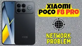 Как исправить проблемы с сетью на Xiaomi Poco F8 Pro | Простые решения