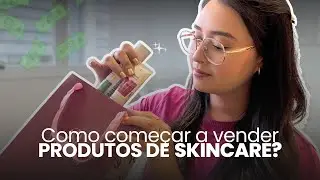 COMO VENDER PRODUTOS DE SKINCARE NA CL&Iacute;NICA!