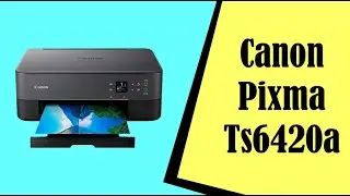 Обзор Canon Pixma TS6420A
