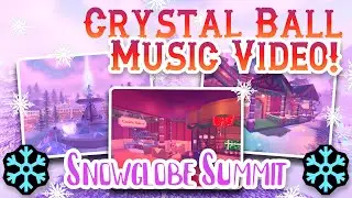 ❄️ SNOWGLOBE SUMMIT ❄️ CRYSTAL BALL MUSIC VIDEO! Royale High Crystal Ball Music Video