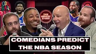 Comedians Predict the NBA Season w/ Jeff Ross, Pat Barker, Brian Moses, & Matthew Owens | Oddball