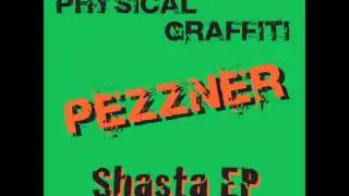 Pezzner - Shasta (Master King Reprise Mix)