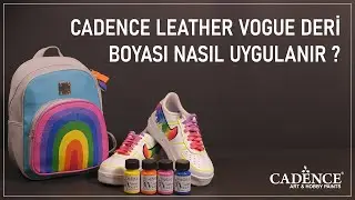 Cadence Leather Vogue Deri Boyası Nasıl Uygulanır?