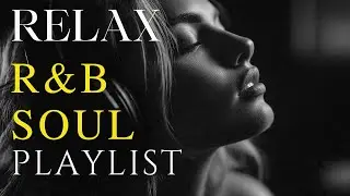 Soulful R&B Vibes &ndash; Deep Love Songs & Smooth Chill Mix for Broken Hearts 💔