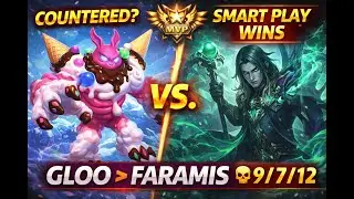 Gloo vs Faramis Counter Pick 🔥 Ranked Match MVP (9/7/12)