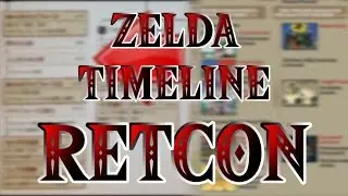 LEGEND OF ZELDA TIMELINE RETCONNED!